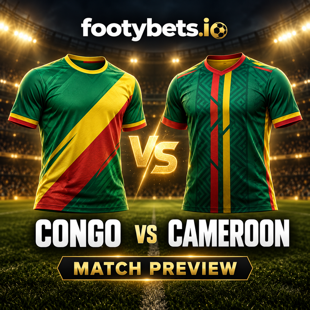 Congo vs Cameroon Match Preview – prediction, betting tips and analysis on Footybets.io.