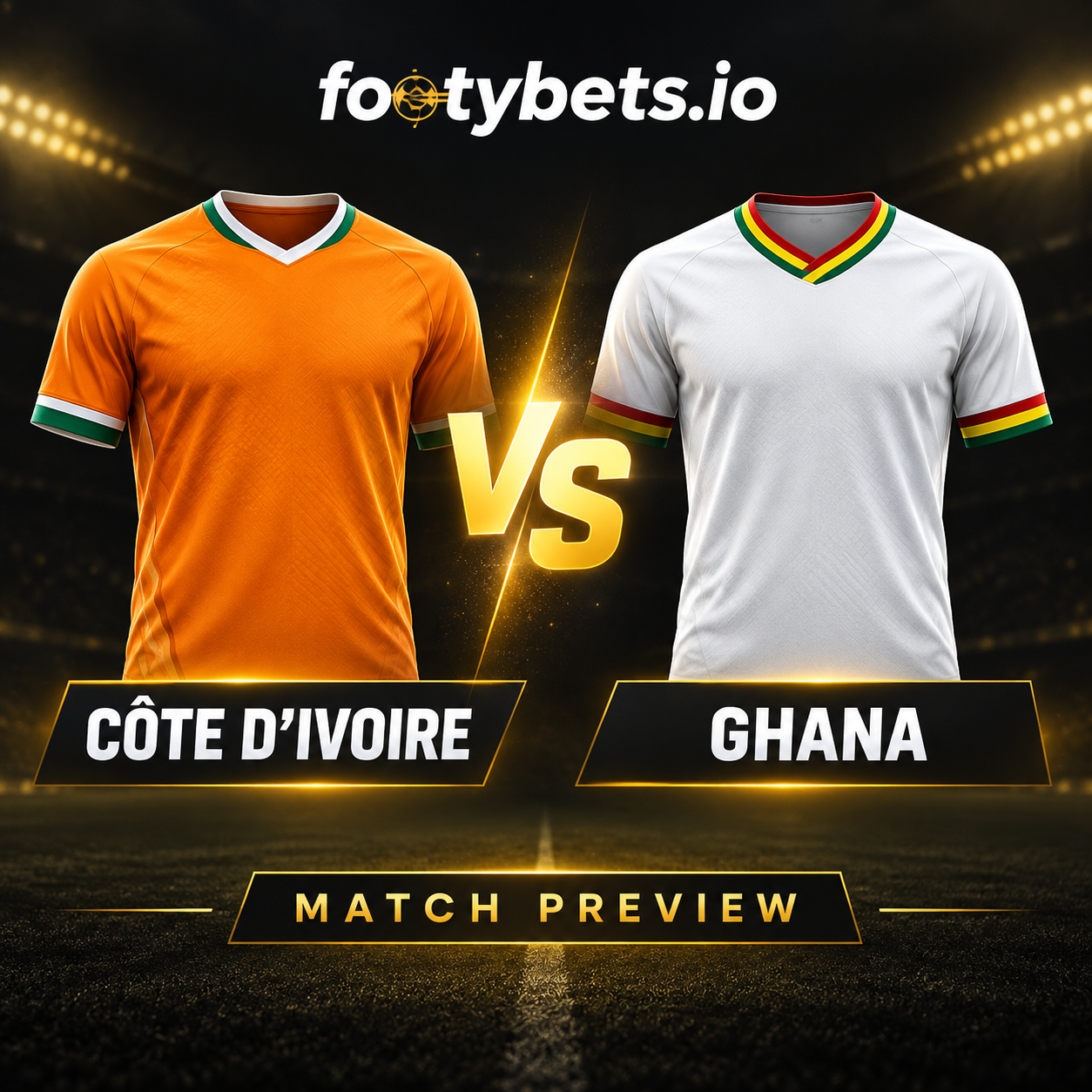 Côte d'Ivoire vs Ghana Prediction & Match Preview