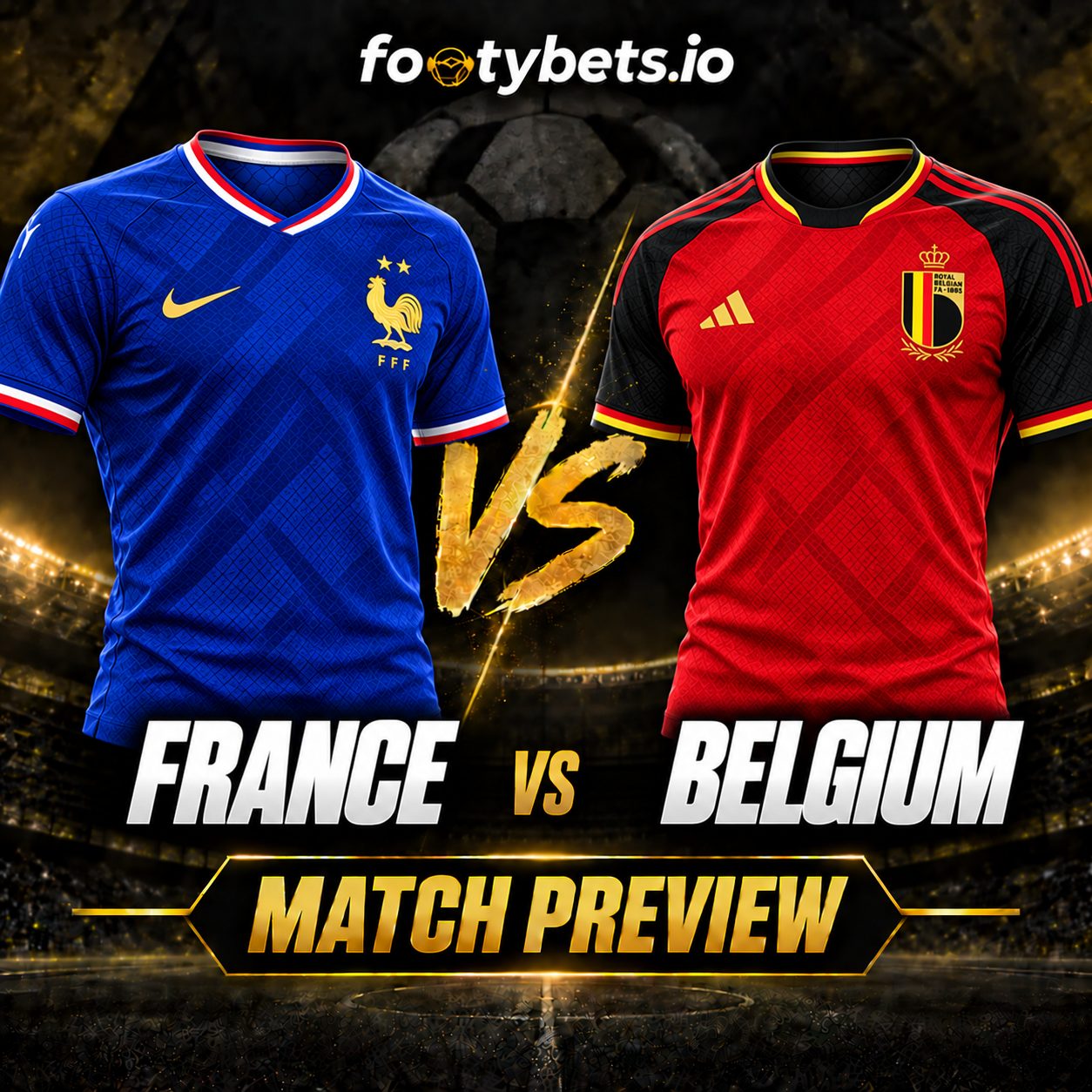 France vs Belgium Prediction & Match Preview