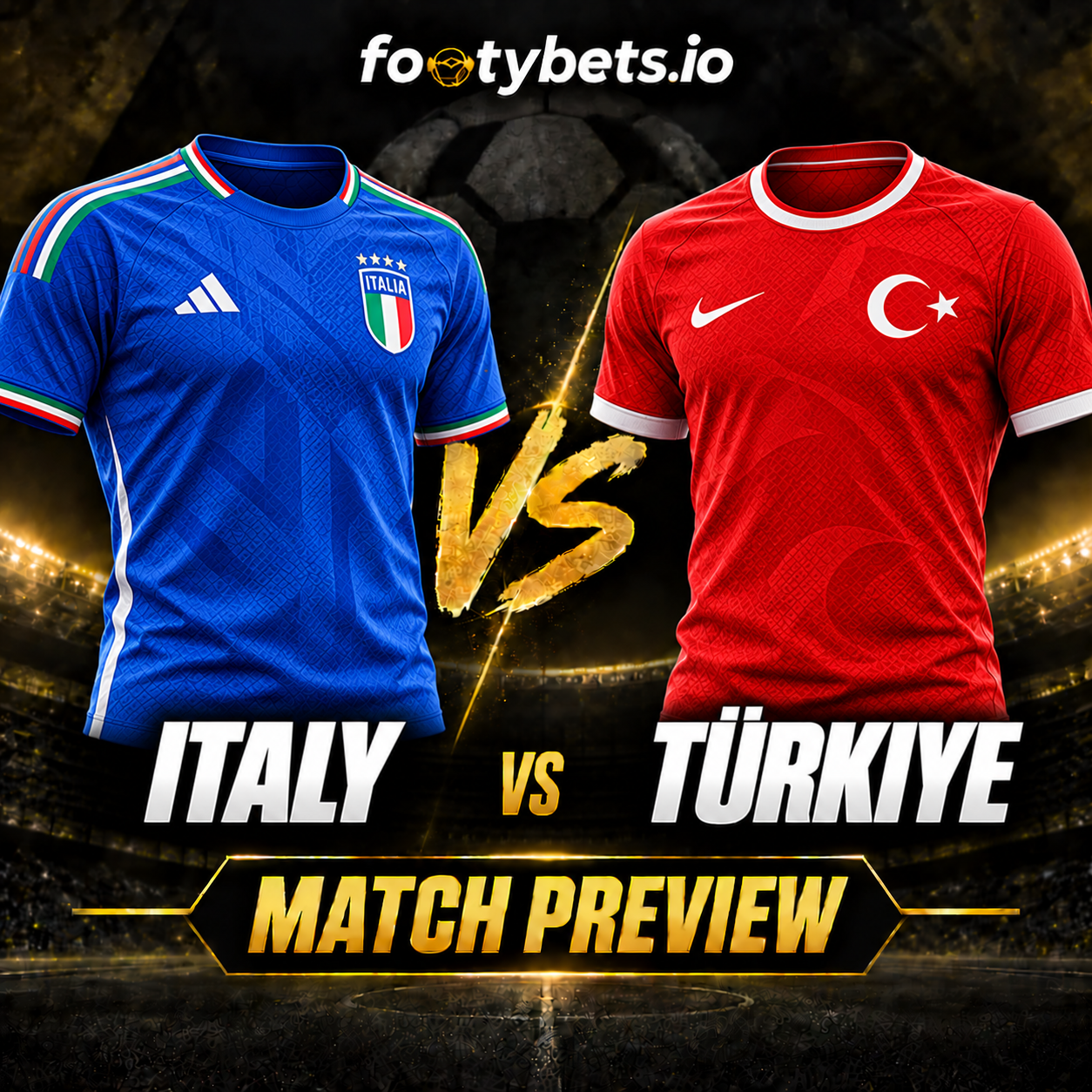 Italy vs Türkiye Prediction & Match Preview